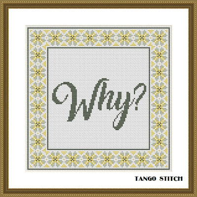 Why lettering ornament cross stitch pattern