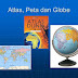 Peta, Atlas, dan Globe