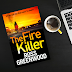 The Fire Killer | Ross Greenwood | Mystery & Thriller | Blog Tour | Netgalley ARC Book Review