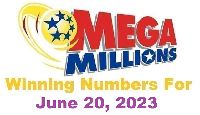 Mega Millions Winning Numbers for Tuesday, June 20, 2023