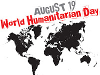 World Humanitarian Day - 19 August.