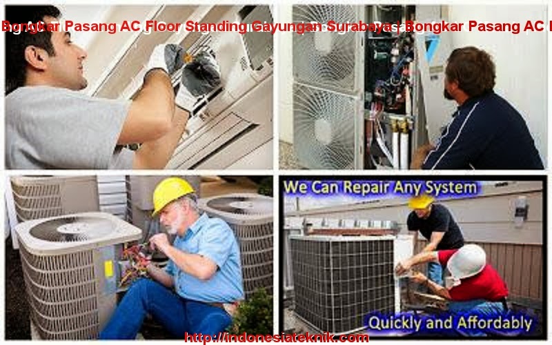 Bongkar Pasang AC Floor Standing Gayungan Surabaya | Bongkar Pasang AC LG Murah | Indonesia Teknik