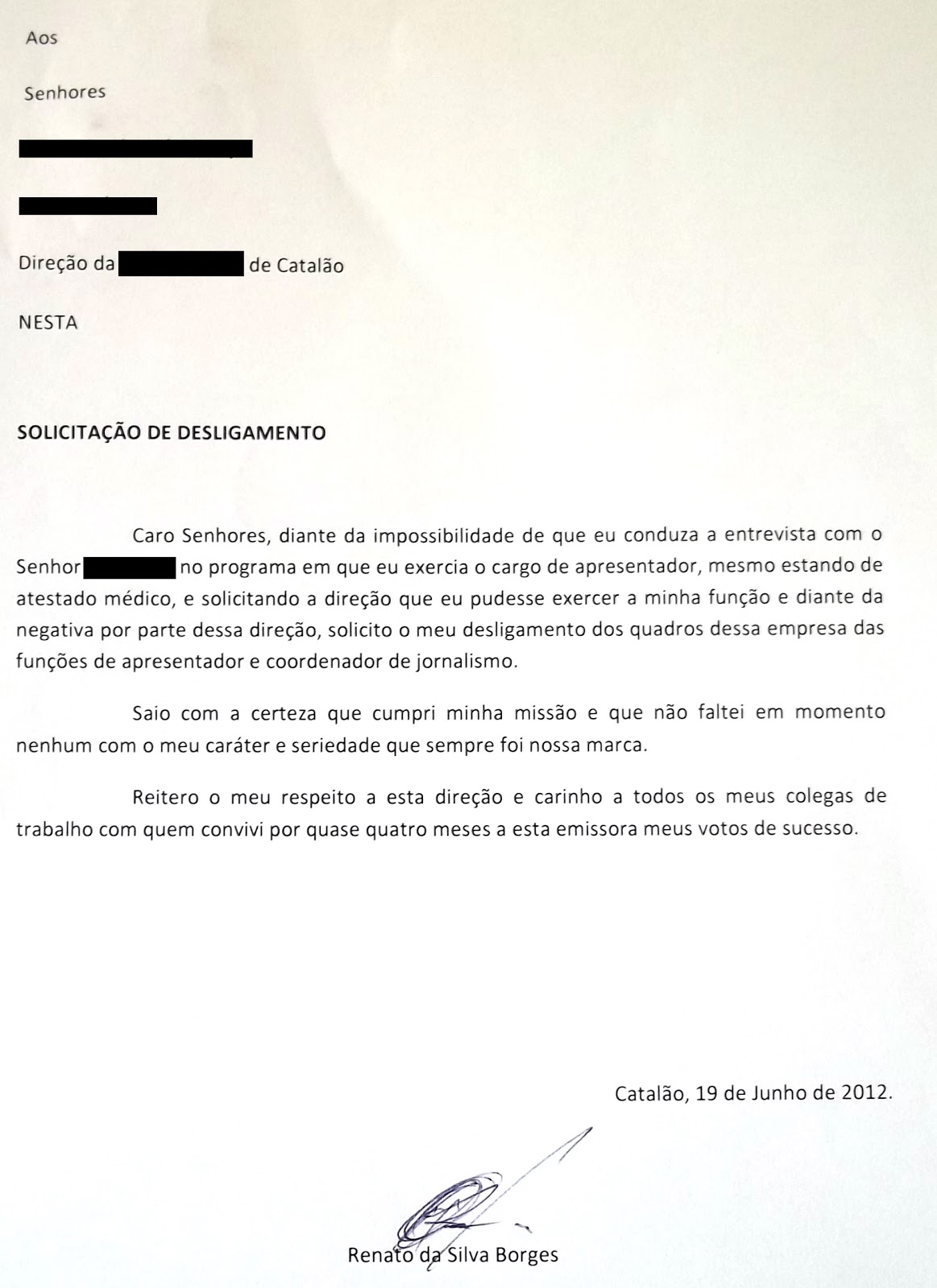 Blog do Badiinho: Na integra carta de demissão de Renato 