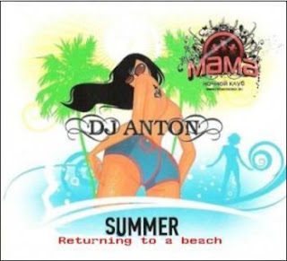 Dj Anton - Summer Returning to a Beach