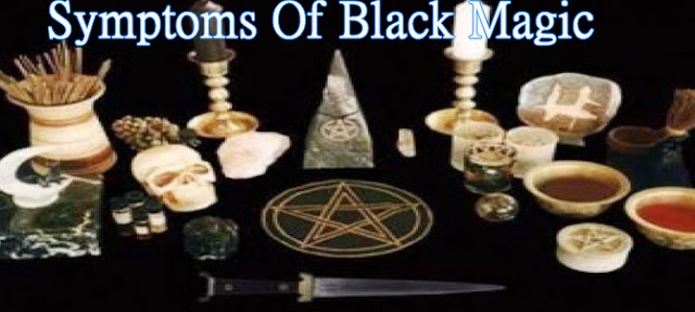 Symptoms Of Black Magic +91 7014824875