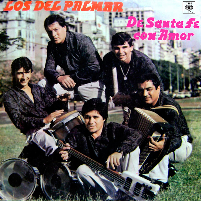 Los Del Palmar - De Santa Fe Con Amor (1989) FLAC