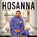 Video: G Kinicks - Hosanna