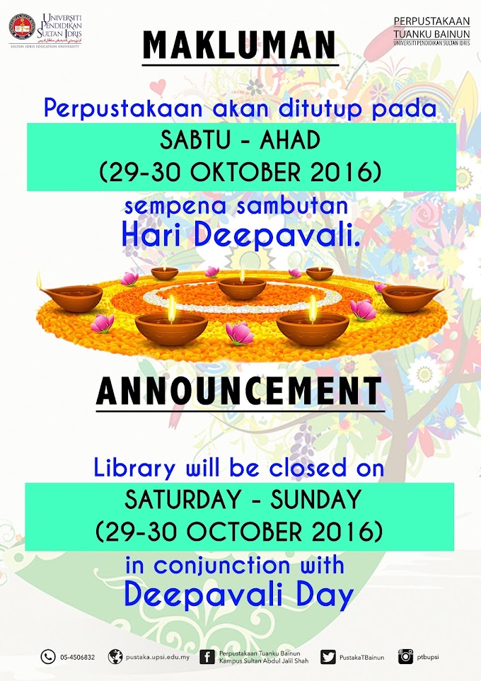 berita@pustaka : Makluman Penutupan Operasi Perpustakaan Sempena Sambutan Deepavali