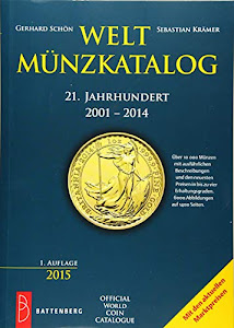 Weltmünzkatalog 21. Jahrhundert: 2001 - 2014