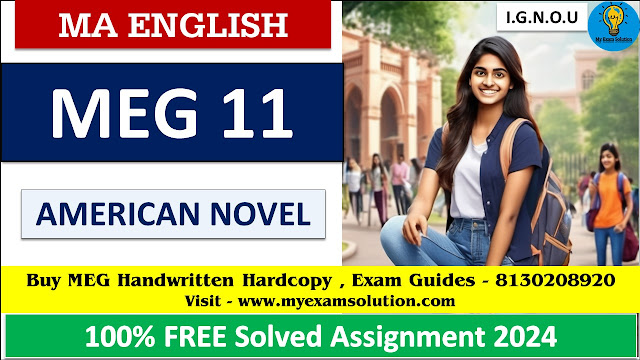Free IGNOU MEG 11 Solved Assignment 2024
