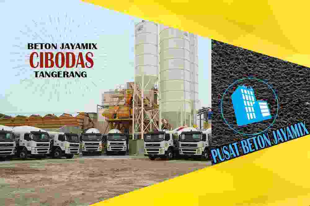 jayamix Cibodas, jual jayamix Cibodas, jayamix Cibodas terdekat, kantor jayamix di Cibodas, cor jayamix Cibodas, beton cor jayamix Cibodas, jayamix di kecamatan Cibodas, jayamix murah Cibodas, jayamix Cibodas Per Meter Kubik (m3)