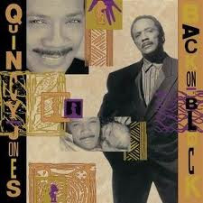 Quincy Jones & Company ~ " The Secret Garden" LIVE