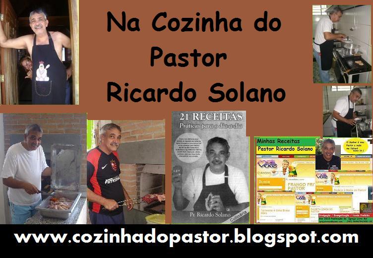 Na Cozinha com o Pastor Ricardo Solano