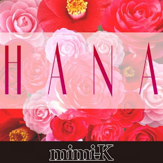  mimi-K - HANA