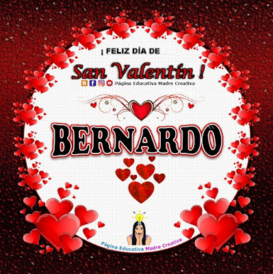 Feliz Día de San Valentín - Nombre Bernardo