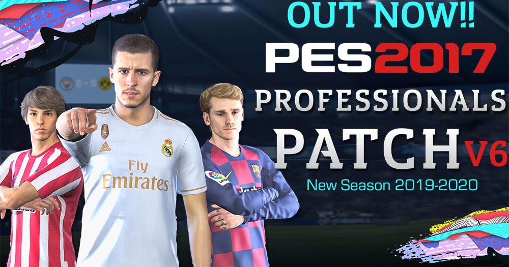 Pes 2017 Pes Professionals Patch 2017 6 0 Aio Season 2019 2020