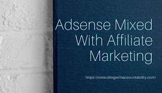 Tips about Google Adsense Profits Mixed In With Associate Marketing Online