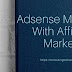 Google Adsense Profits Mixed In With Associate Marketing Online