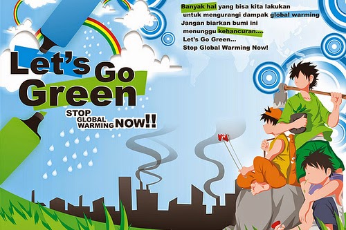  Kumpulan Gambar Poster Go Green Dan Lingkungan 