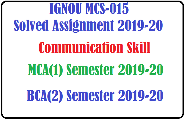 MCS-015 Solved Assignment 2019-20