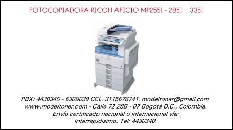 FOTOCOPIADORA RICOH AFICIO MP2551 – 2851 - 3351