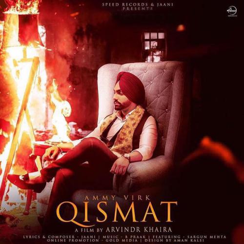 Qismat -Ammy Virk