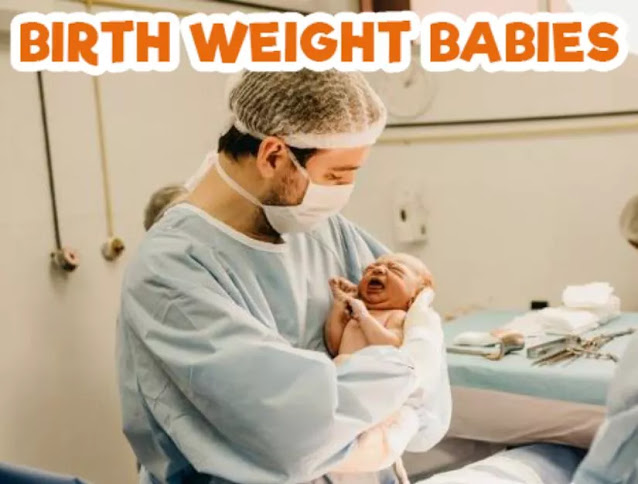 Low Birth Weight Babies