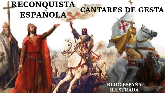 literatura épica Reconquista Cantares Gesta