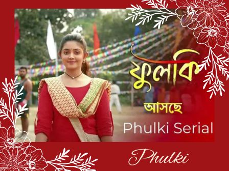 Phulki TV Serial in Zee Bangla