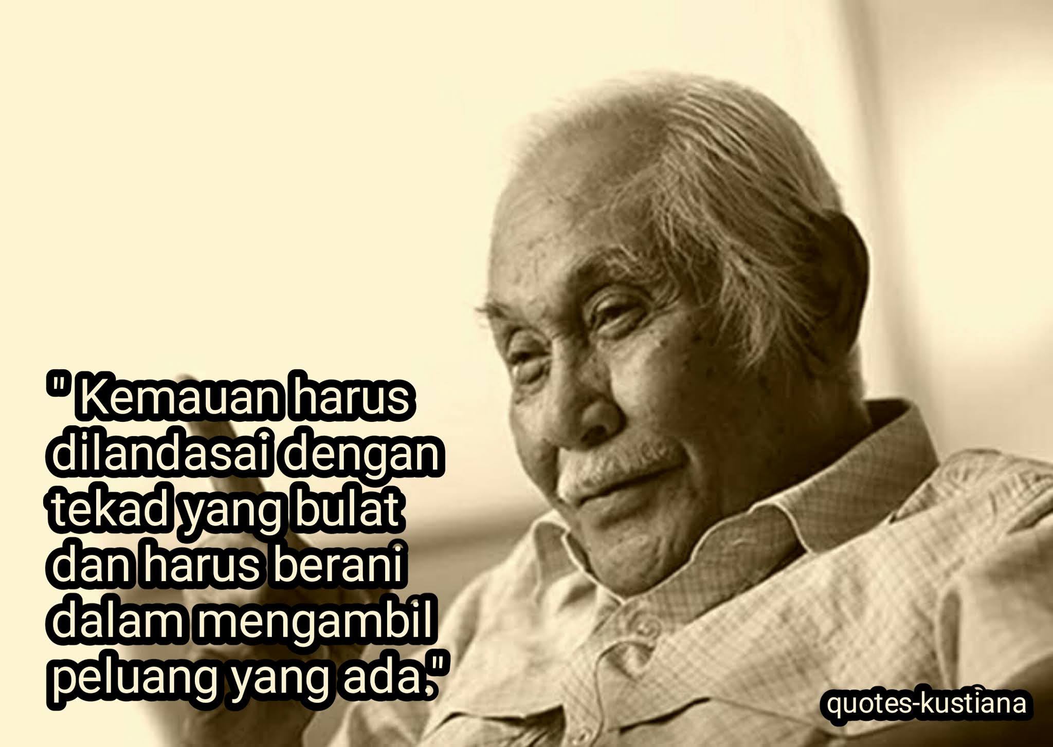 15+Quotes Kata-Kata Bijak Bob Sadino Motivasi Sukses Untuk Semua Orang