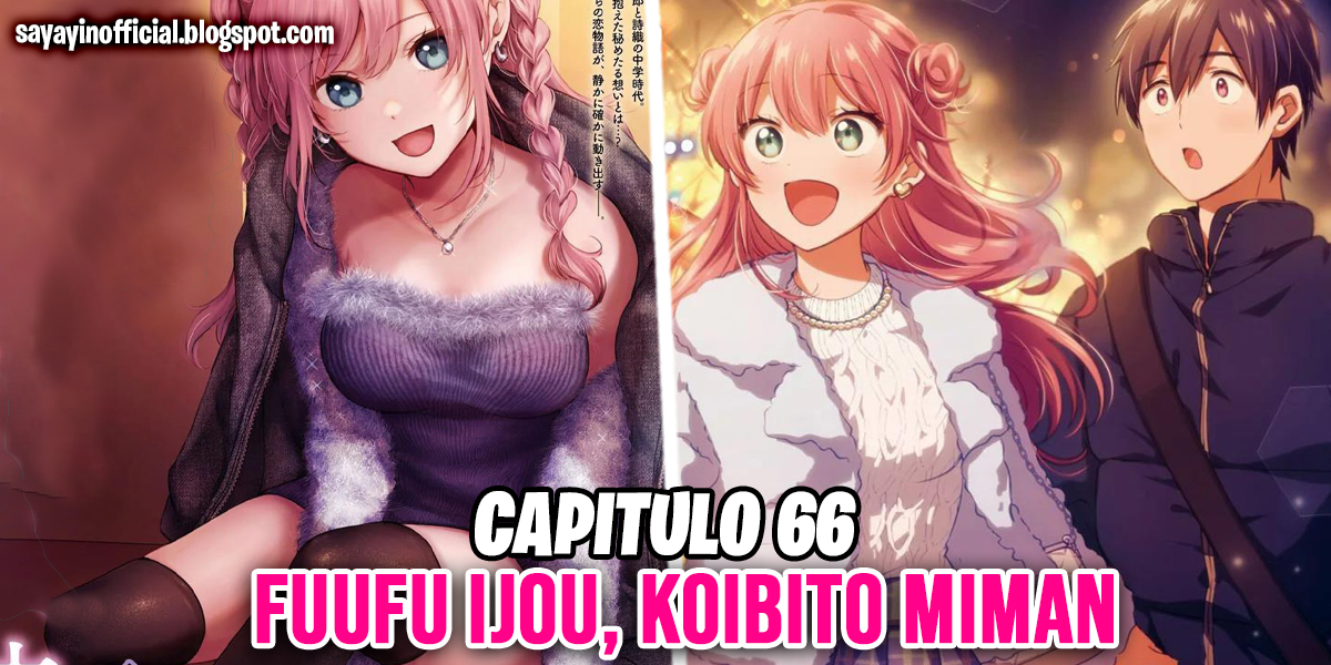 Fuufu Ijou, Koibito Miman. Capítulo 66 manga