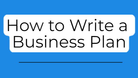 How to Write a Business Plan