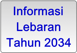 Informasi Lebaran tahun 2034