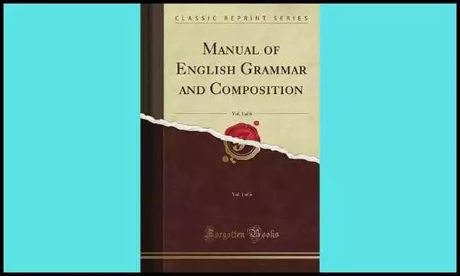 Manual of English Grammar and Composition download in PDF for Free!