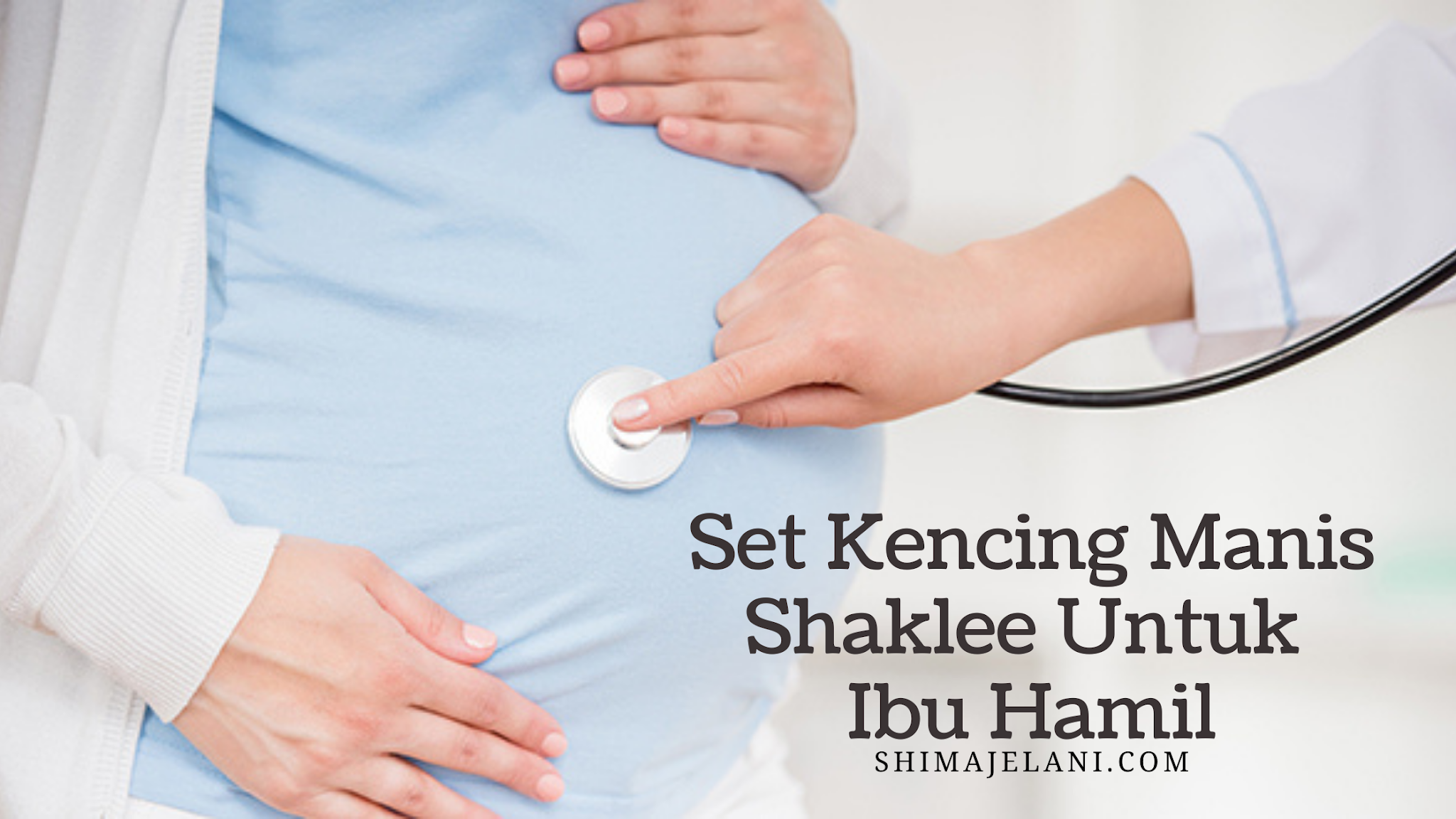 Set Kencing Manis Shaklee Untuk Ibu Hamil