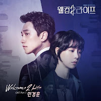 Download Lagu Mp3 MV Lyrics Min Kyung Hoon – Welcome 2 Life [OST Welcome 2 Life Part.1]