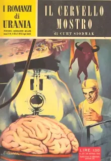 La copertina di Il cervello mostro - Urania 60