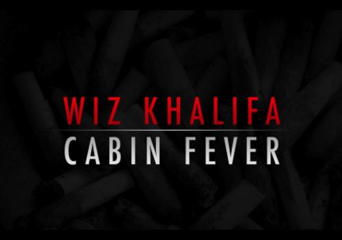 cabin fever wiz khalifa. Wiz Khalifa - Cabin Fever