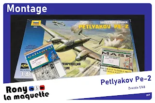 Montage pas à pas du Pelyakov Pe-2, Zvezda