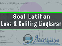 Soal Lingkaran Matematika Kelas 6 SD Kurikulum 2013