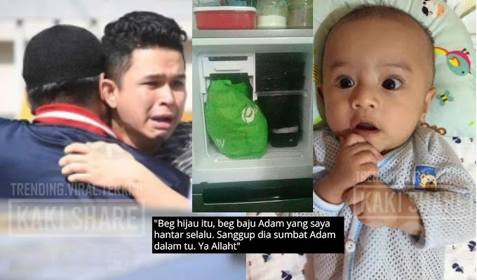 "Beg Hijau Baju Adam Yang Saya Hantar Selalu, Sanggup Dia Sumbat Adam Dalam Tu."