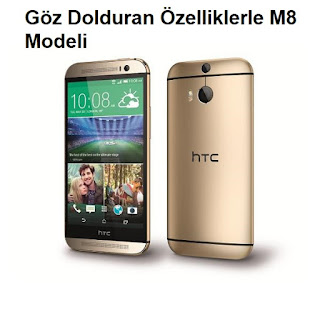 Göz Dolduran Özelliklerle M8 Modeli