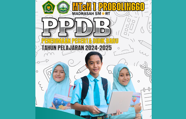 PPDB MTsN 1 Probolinggo Tahun Pelajaran 2024/2025