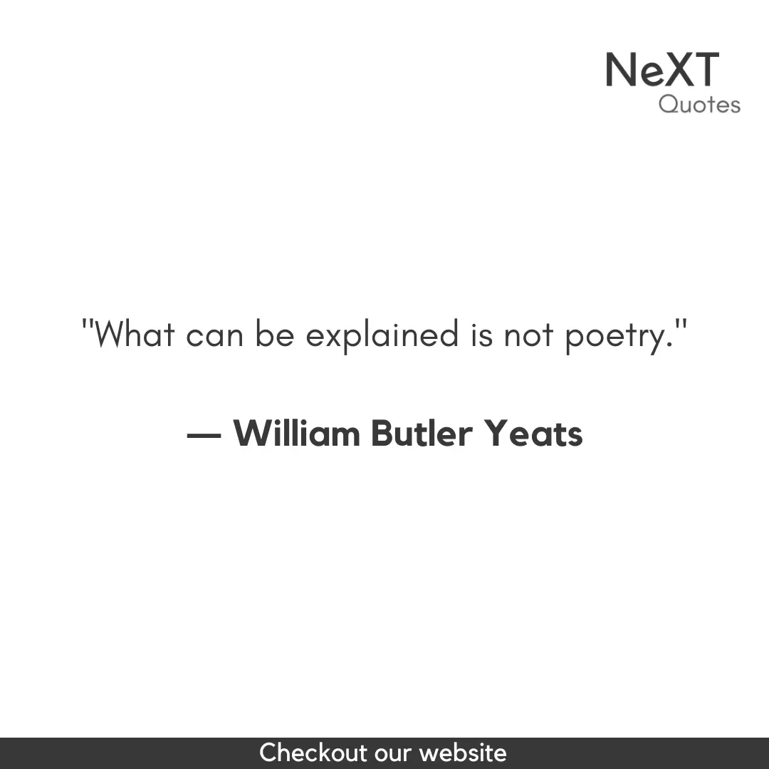 William Butler Yeats Quotes