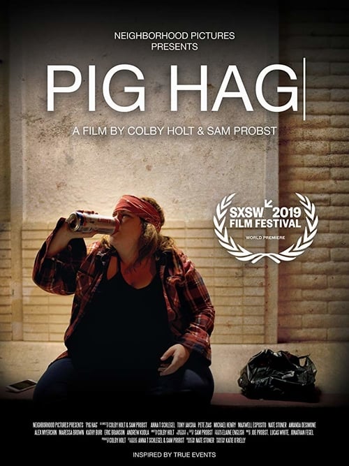 Regarder Pig Hag 2019 Film Complet En Francais