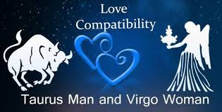 Taurus Man and Virgo Woman Compatibility Qualities