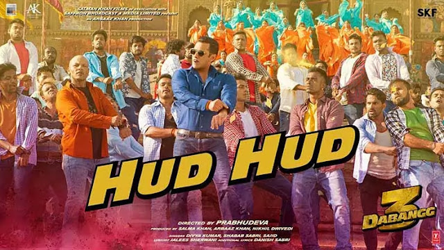 Dabangg 3: Songs Lyrics - Hud Hud Dabangg