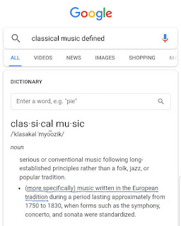 Dictionary definition of "classical music" from a Google search, underlined "(more specifically) music written in the European tradition"