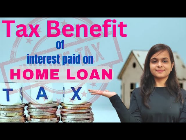 Tax Benefits of Home Loan 💰 | Home Loan Tax Benefits - CA Sonia