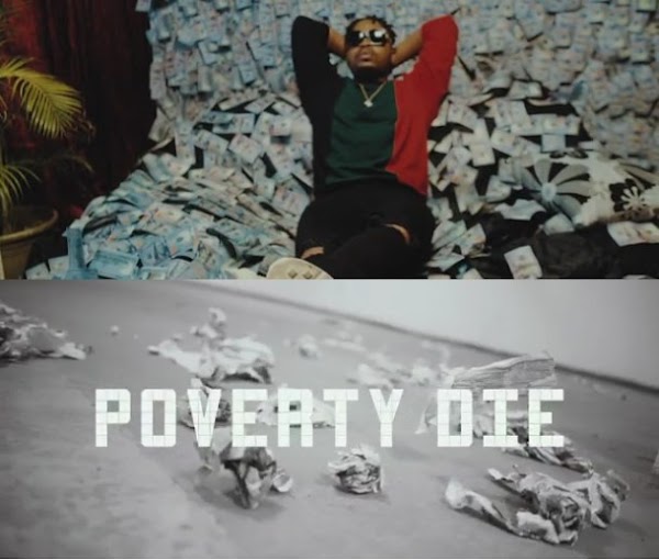 [VIDEO] Olamide – Poverty Die